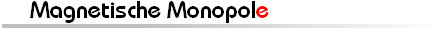 magnetische_monopole